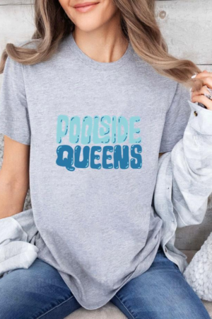 Freezumashop Poolside Queens Design Poolside T-Shirt